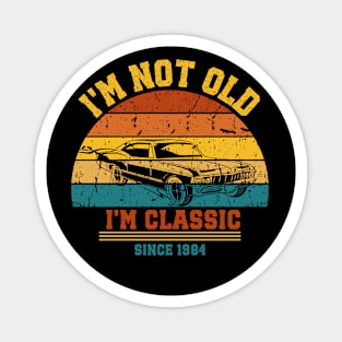 I'm not old - I'm classic Magnet